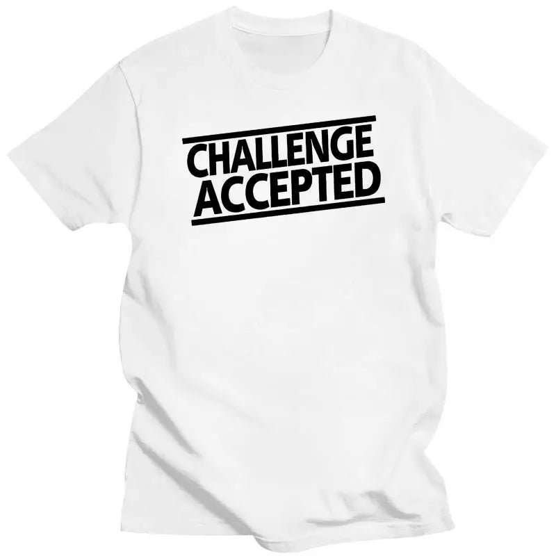 Unisex Challenge Accepted  T Shirt