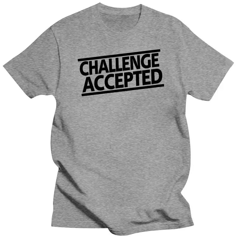 Unisex Challenge Accepted  T Shirt