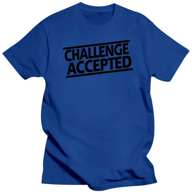 Unisex Challenge Accepted  T Shirt