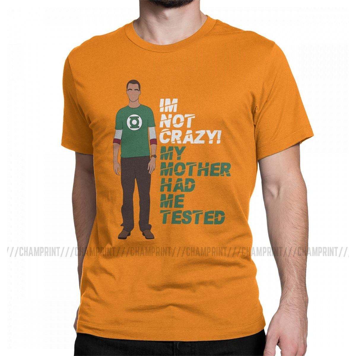 Im Not Crazy  T Shirt Men's Pure Cotton