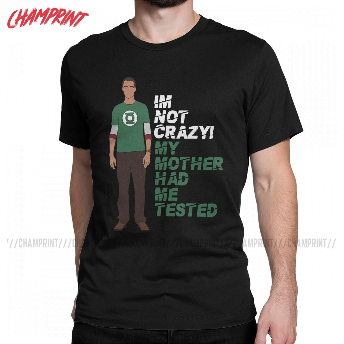 Im Not Crazy  T Shirt Men's Pure Cotton