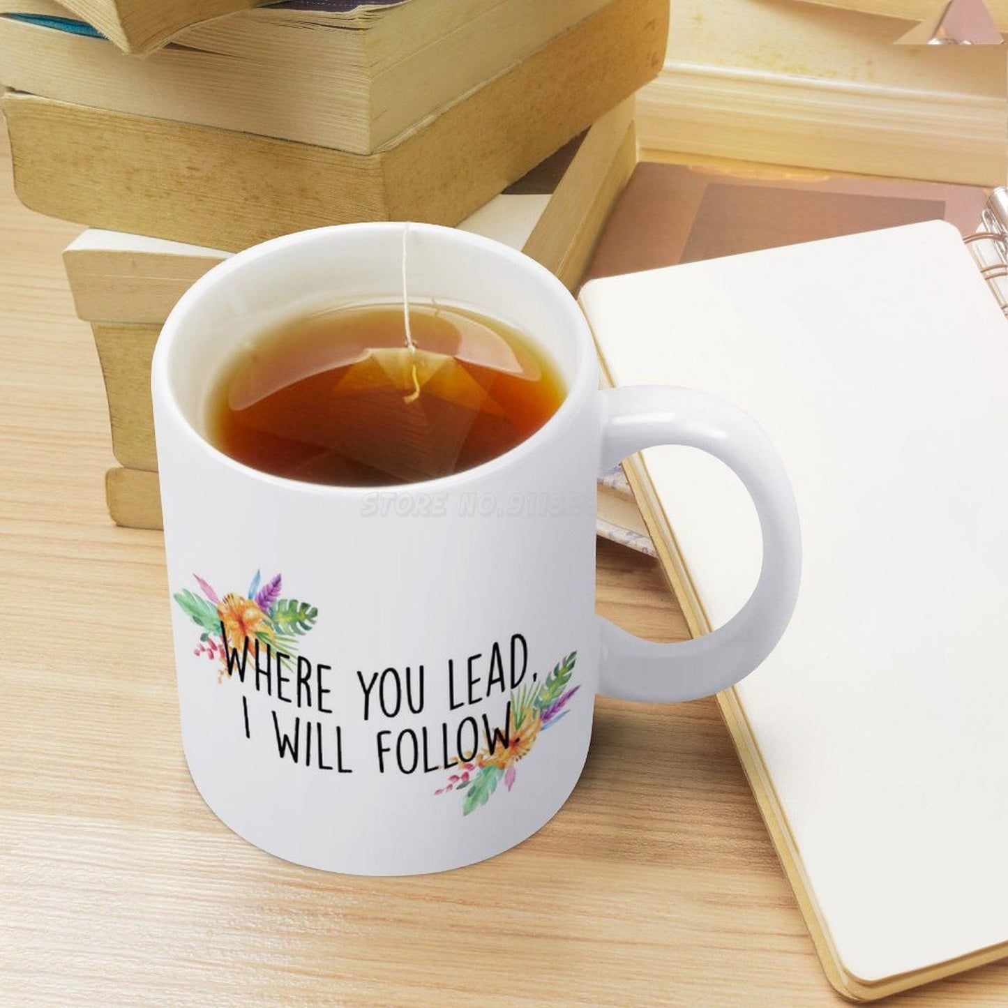 Where You Lead , I Will Follow White Mug