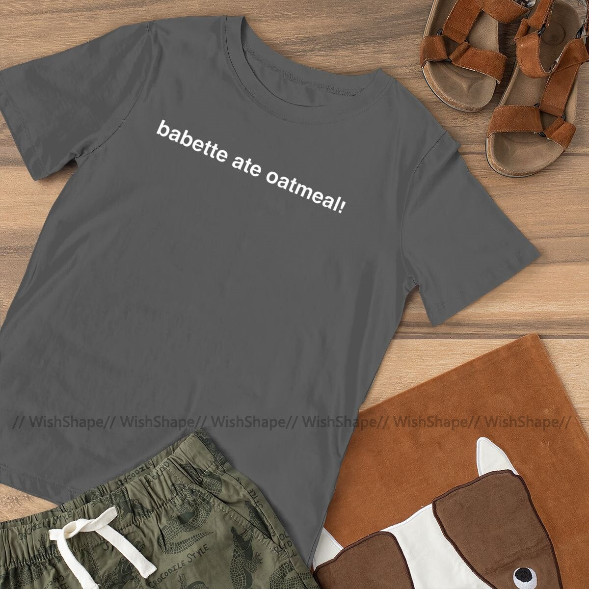 Babette Ate Oatmeal T Shirt