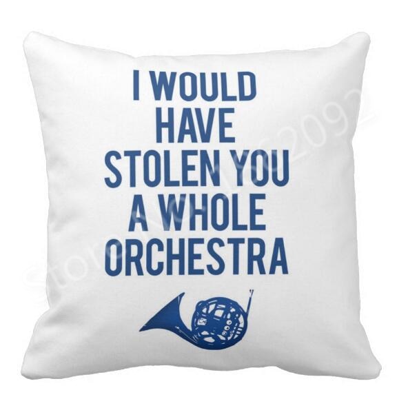 Blue French Horn Quote Chair Decor Stolen A Whole Orchestra Throw Pillow Case Cushion Cover