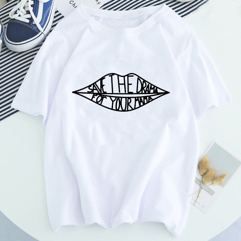 SAVE THE DRAMA FOR YOUR MAMA Letter Mouth Graphic T-shirt