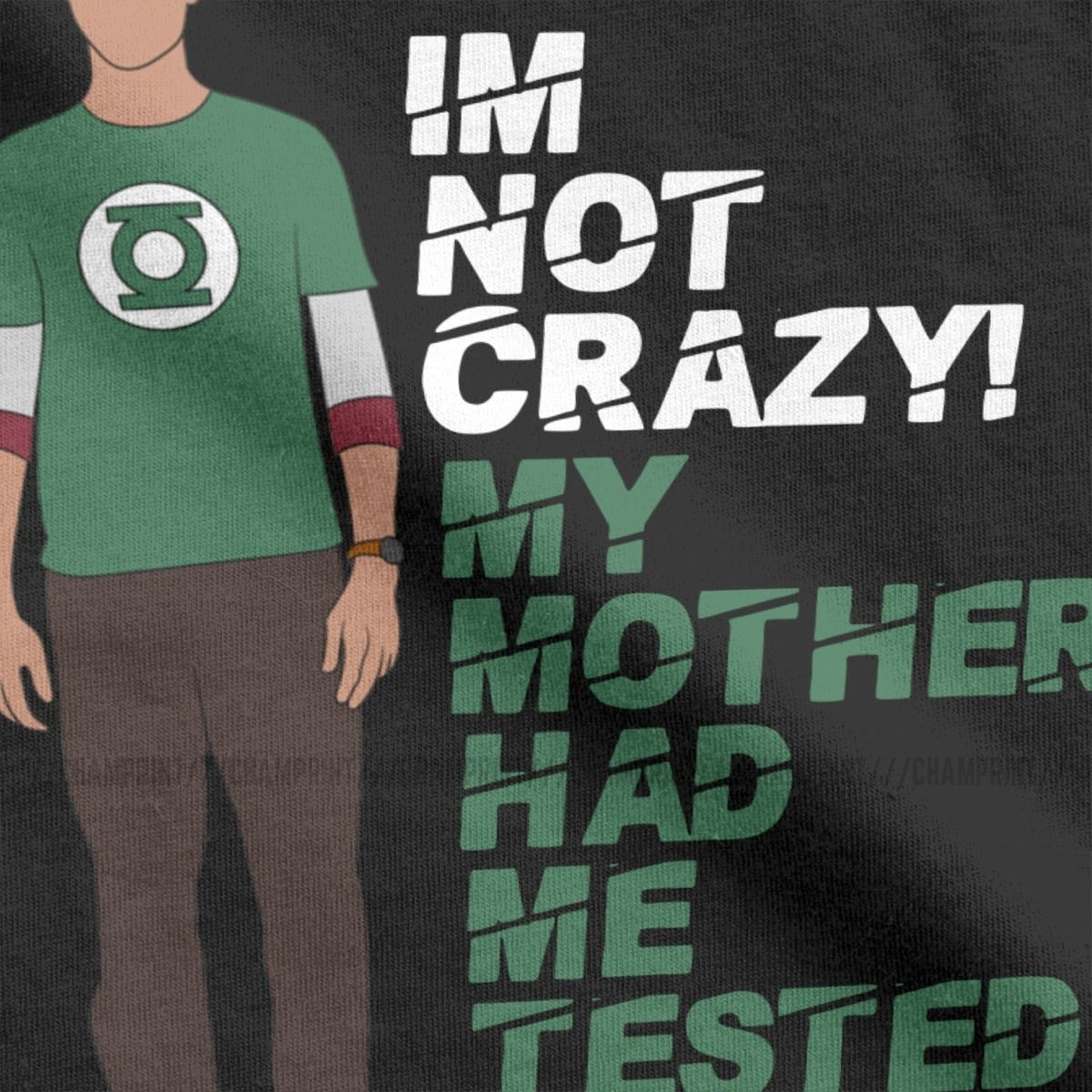 Im Not Crazy  T Shirt Men's Pure Cotton