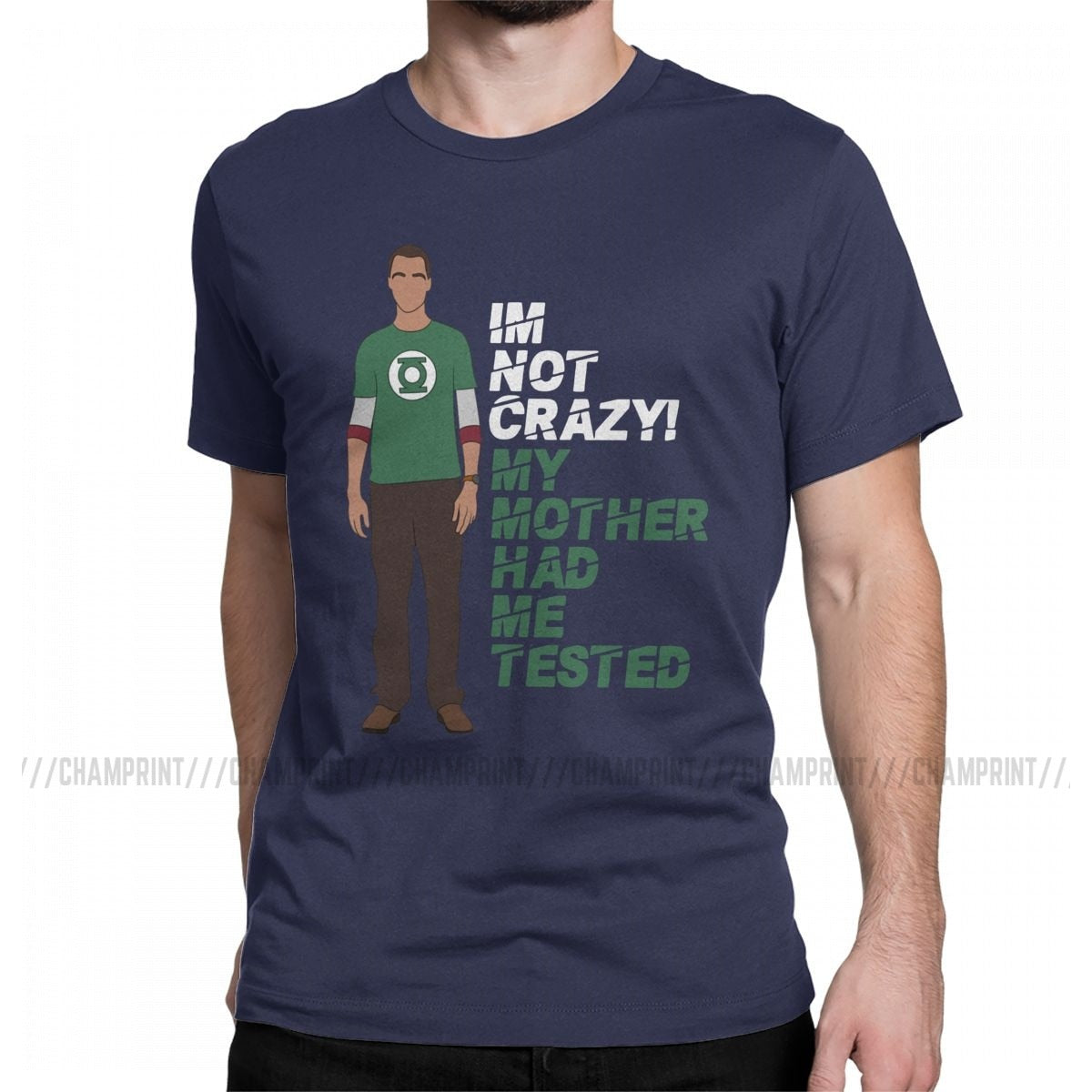 Im Not Crazy  T Shirt Men's Pure Cotton