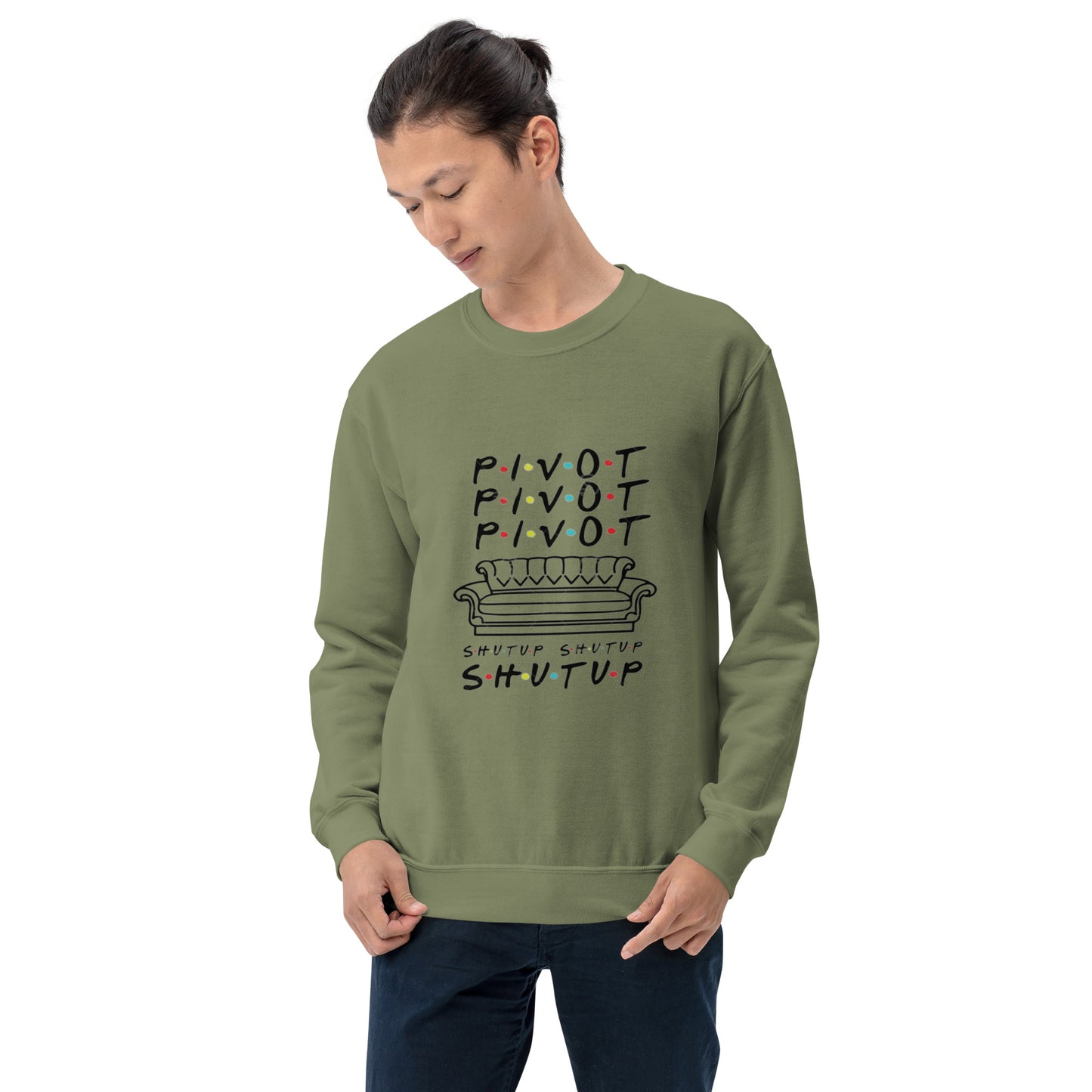 Pivot Pivot Shutup Unisex Sweatshirt